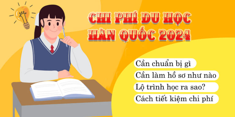 Chi phí du học Hàn Quốc mới nhất