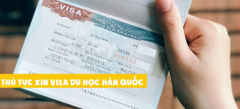 Thủ tục xin visa du học Hàn Quốc theo từng loại cụ thể